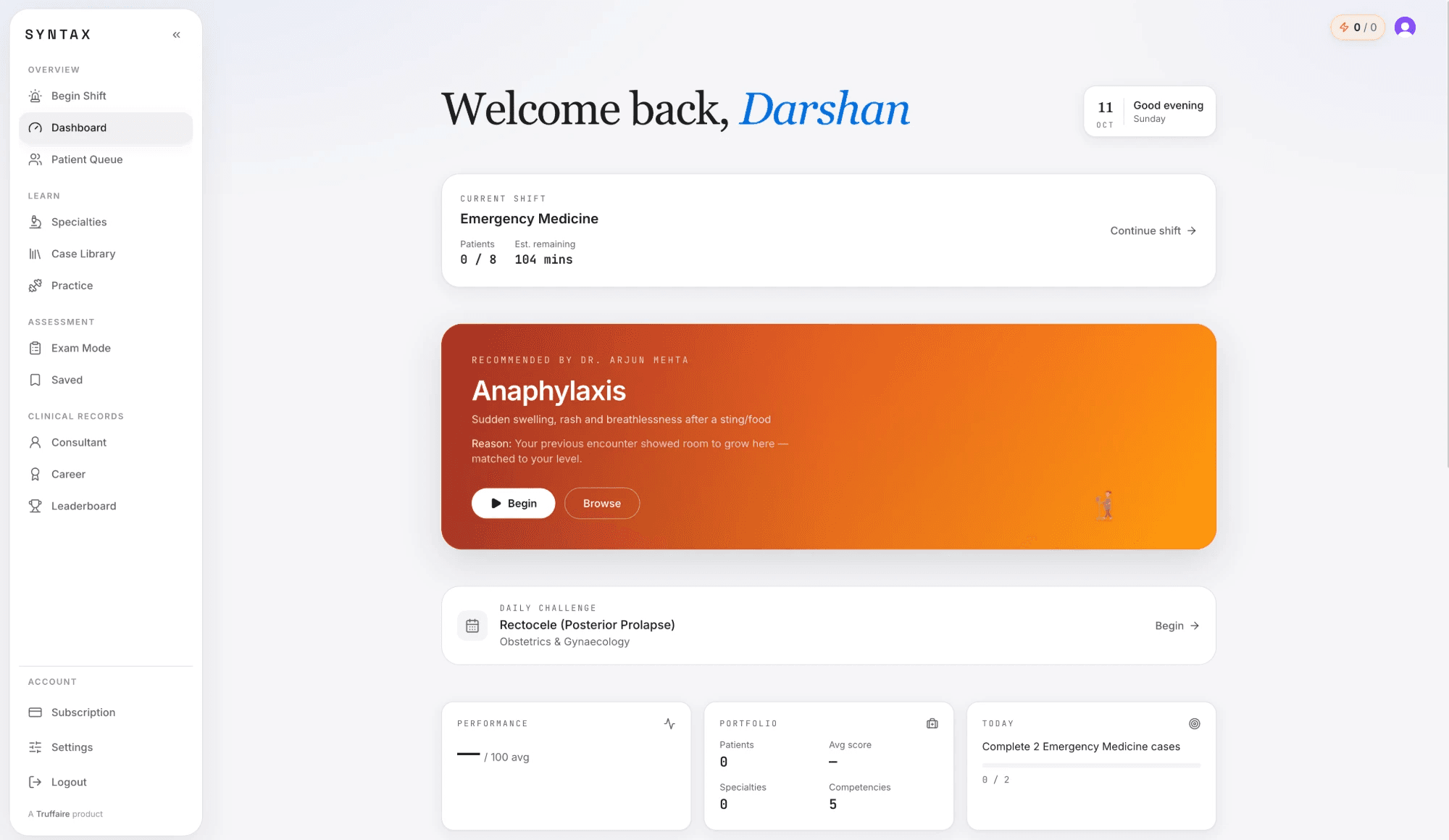The SYNTAX dashboard: the current shift, a recommended case, the daily challenge, performance and portfolio.